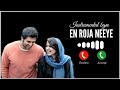 EN ROJA NEEYE RINGTONE BGM STATUS Ringtone Bgm Enrojaaneeye Status