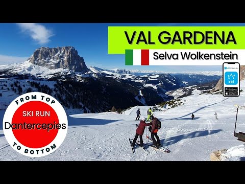 Val Gardena Italy / ski run Dantercepies - Selva Wolkenstein, from top to bottom