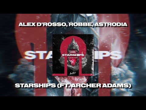 Nicki Minaj - Starships (Remix) Alex D'Rosso, Robbe, ASTRODIA