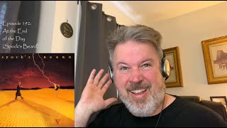 Classical Composer Reacts to At The End Of The Day (Spock&#39;s Beard) | The Daily Doug (Episode 192)