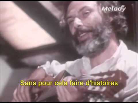 Georges Moustaki - Le Métèque (sous-titres en français)