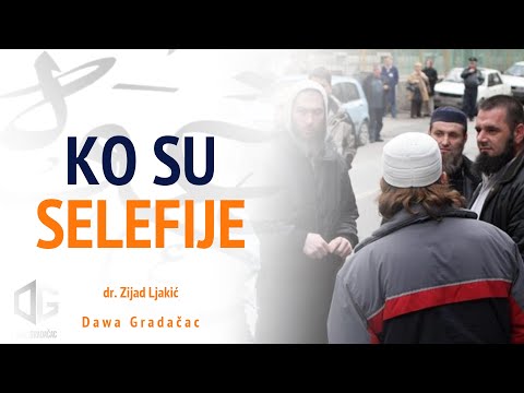 KO SU SELEFIJE - dr. Zijad Ljakić