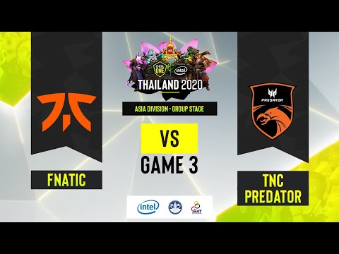 Fnatic vs TNC Predator Game 3 | ESL One Thailand 2020 - Asia Division