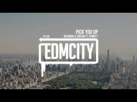Redondo & Tobtok ft. Penny F - Pick You Up