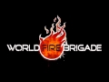World Fire Brigade - Shot Down 