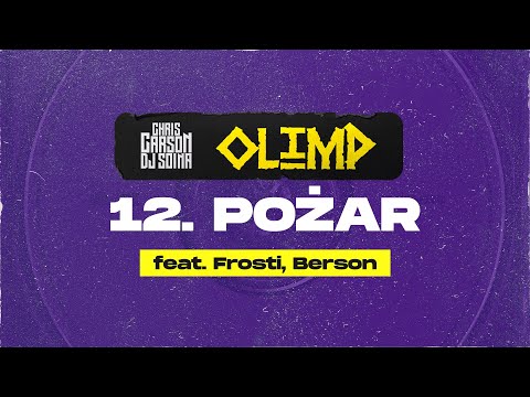 Chris Carson x Dj Soina feat. Frosti, Berson - Pożar [Official Audio]