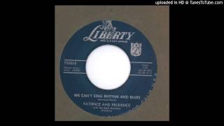 Patience &amp; Prudence - We Can&#39;t Sing Rhythm and Blues - 1957