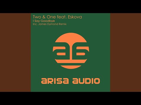 I Say Goodbye (Dub Mix)