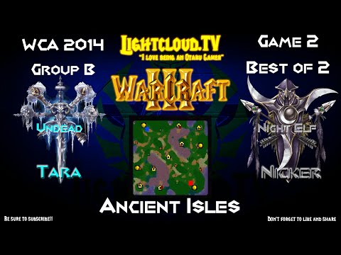 Tara (UD) VS Nicker (NE) - WC3 G2 - WCA Group B