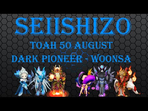 Summoners War - How to ToaH: 50 August Dark Pioneer Woonsa