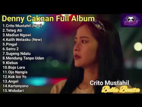 Denny Caknan " Crito Mustahil - Kalih Welasku " [ Full Album 2023 Tanpa Iklan ]