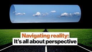 Navigating reality: It’s all about perspective | Daniel Schmachtenberger