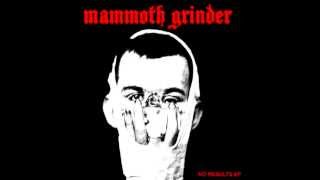 Mammoth Grinder - God Is Stuck In A Black Hole