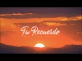 Yeray Alma & Lorena Santos & David Jiménez - Tu Recuerdo