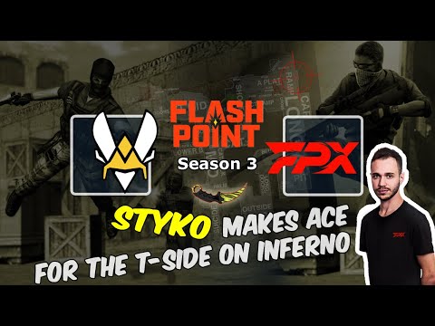 STYKO - ACE, Vitality vs FunPlus Phoenix, Flashpoint 3