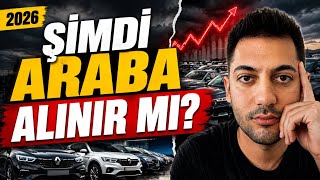 2026’da Araba Alınır mı? Fiyatlar Daha da Düşecek Mi?
