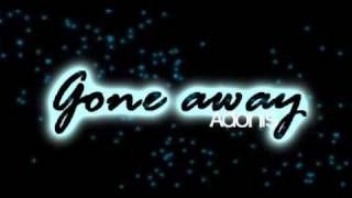 Adonis - Gone away [download link]