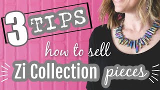 3 Tips to Sell the Paparazzi Zi Collection