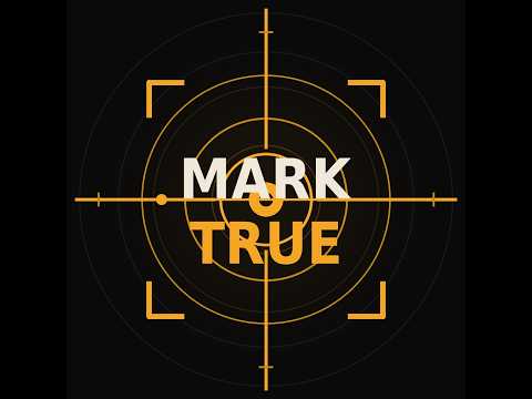 Mark True