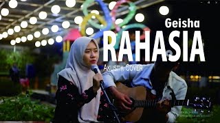 Rahasia - Geisha &quot; OST. Antologi Rasa&quot;  (lirik) cover Live akustik Feat. Echa