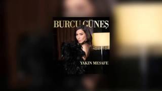 Burcu Güneş - Yakın Mesafe  (Alper Atakan Remix)