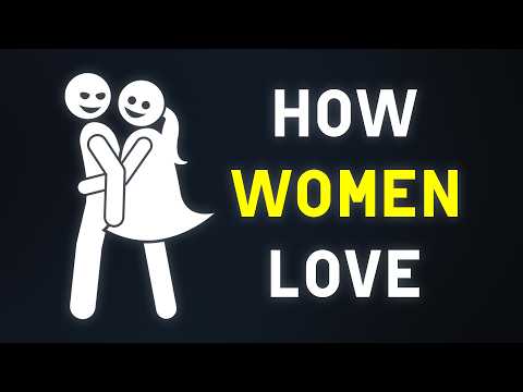 This Is How Women Fall in Love (Explained)