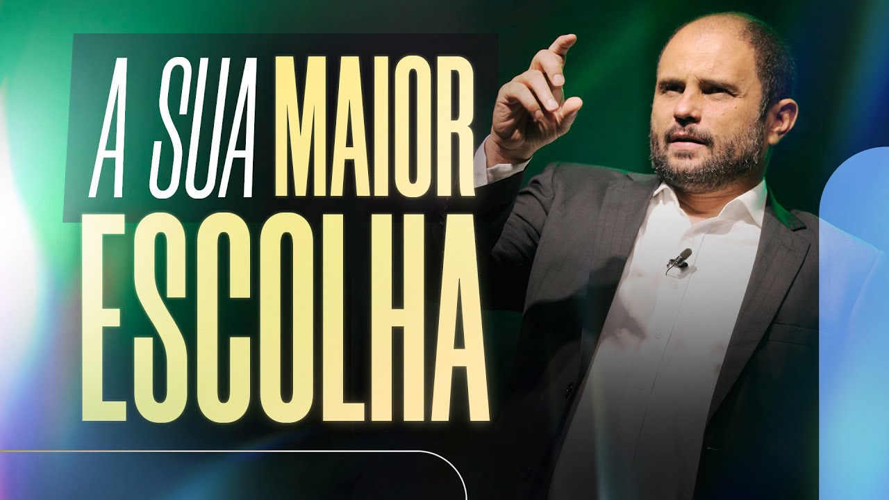A Maior Escolha - Uma Nova Visão | JB Carvalho