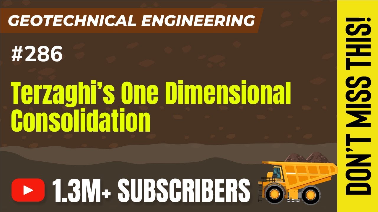 Terzaghi's One Dimensional Consolidation | Consolidation