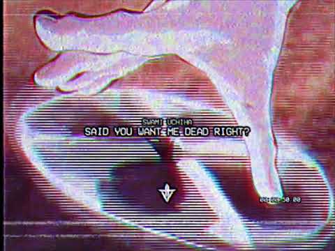 Swami Uchiha - SAID YOU WANT ME DEAD RIGHT? (Prod. PLURBS)