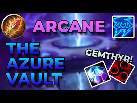 Gemthyr Build - The Azure Vault Heroic | Arcane Mage Gameplay | Dragonflight Beta