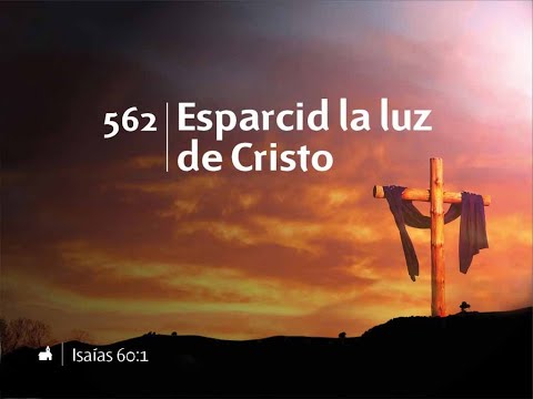 562   ESPARCID LA LUZ DE CRISTO   EBD