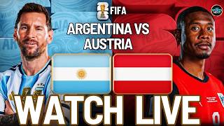 LIVE: Argentina vs. Austria | FIFA World Cup 2026 | LIVE MATCH | Lionel Messi | 