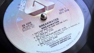 Thats Not What We Came Here For - Breakwater (Arista Records 1978)