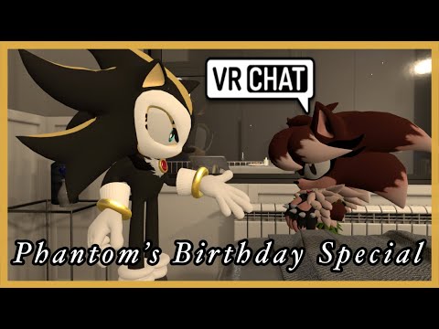 Phantom’s Birthday Surprise - Sarah’s Secret Revealed (VRChat)