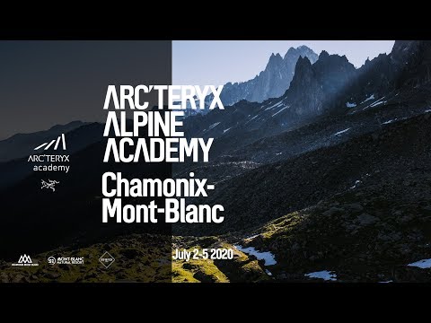 Arc'teryx Alpine Academy 2020 | TRAILER