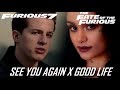 Wiz Khalifa Charlie Puth X G Eazy Kehlani See You Again Good Life Mashup