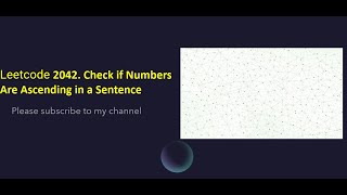 YouTube video 'leetcode 2042  Check if Numbers Are Ascending in a Sentence'