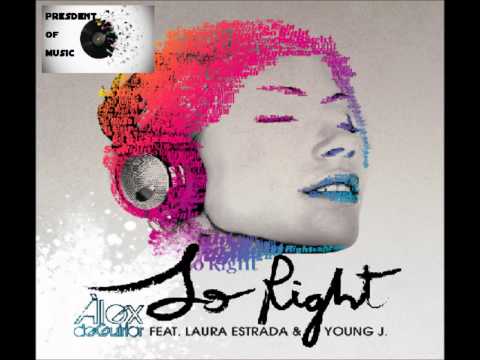 Alex de Guirior Feat. Laura Estrada & Young J. - So Right (audio)