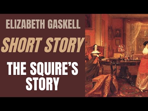 The Squire’s Story