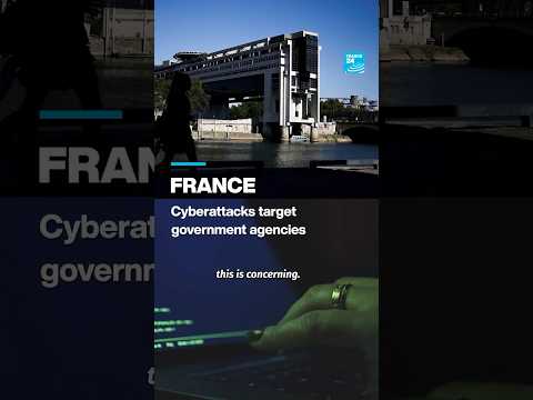Cyberattacks target French government agencies