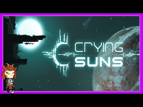 CRYING SUNS Gameplay Impression | FTL Starship Roguelike Game | - YouTube