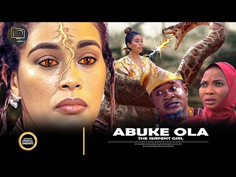ABUKE OLA (THE SERPENT GIRL) - Adunni Ade | Jumoke Odetola | Toyin Alausa Yoruba Movie 2025 Drama