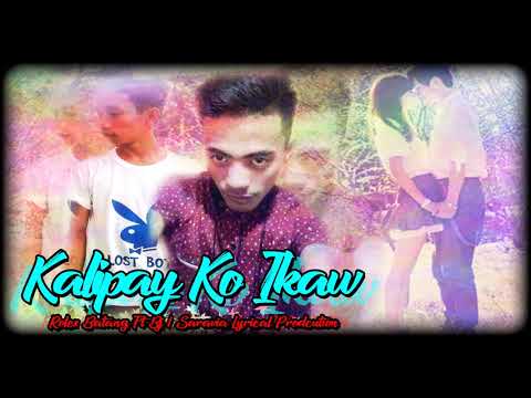 Kalipay Ko Ikaw - Rolex Batang Ft. BJ ( Saravia Lyrical Production )