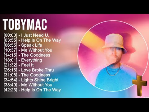 t o b y M a c Greatest Hits ~ Top Praise And Worship Songs