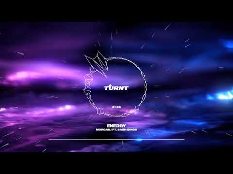 MorganJ ft. Sash Sings - Energy