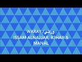 WARAY :ورائي :                                 ISSAM ALNAJJAR, R3HAB & MANAL   SD 480 p