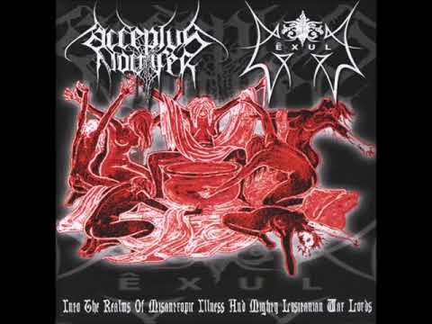 Acceptus Noctifer / Êxul - Into The Realms Of Misanthropic (FULL SPLIT)