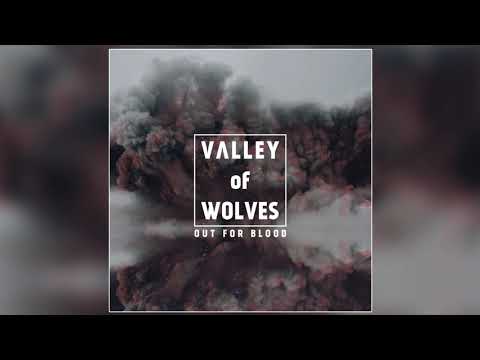 Valley of Wolves - Chosen One (Official Audio)