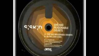 Siskid - She Has Reasonable Doubts
