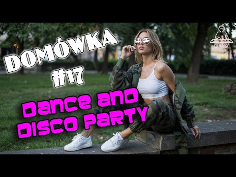 Komarski - Domówka #17 - DANCE & DISCO PARTY vol. 1 *Muzyka na Twoją imprezkę*